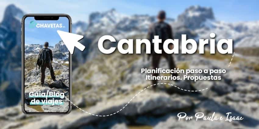 21 lugares que ver en Cantabria imprescindibles (Y secretos) 50 Guía/Blog de viajes para planificar todo lo que ver en Cantabria