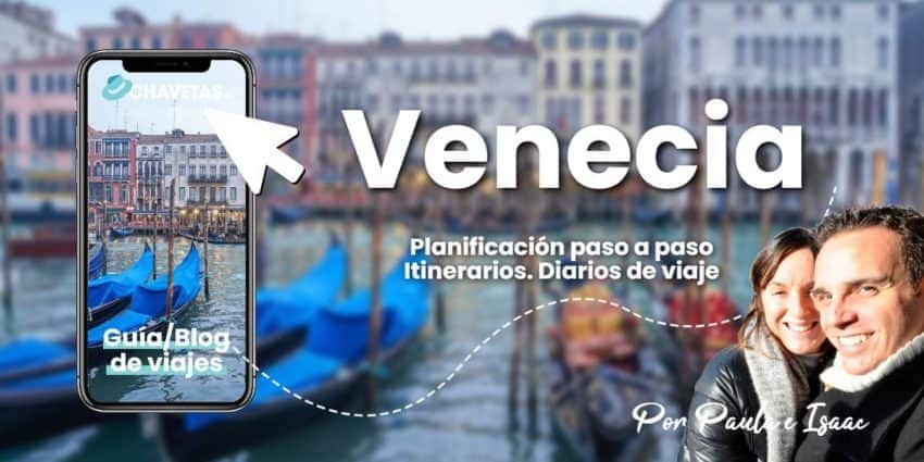 21 lugares que ver en Venecia imprescindibles (Y secretos) 28 Guía/Blog de viajes para planificar todo lo que ver en Venecia